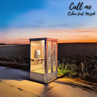 Call Me by O'shea