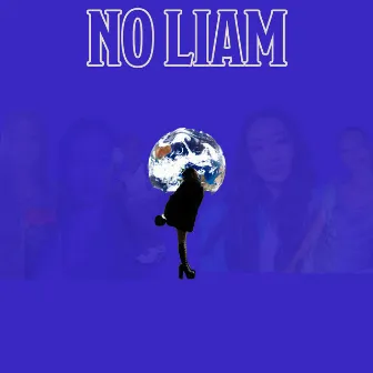 No Liam by Sir Louis