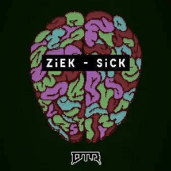 SiCK by ZiEK