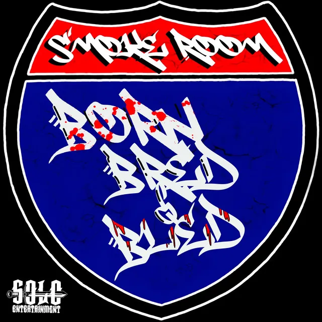 Smoke Room - Born, Bred, & Bled