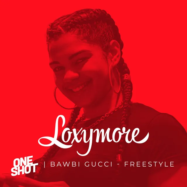 Freestyle - Loxymore One Shot