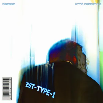 Attic Freestyle by Finesse.