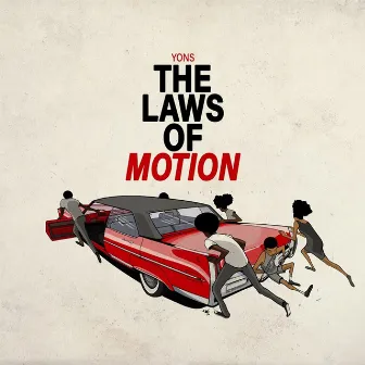 The Laws Of Motion by Yons