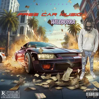 Free Car Music by Wildboy Ra