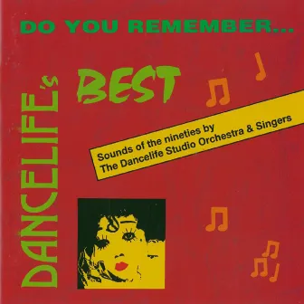 Dancelife's Best 3 - Do You Remember by The Dancelife Studio Orchestra & Singers