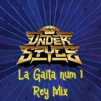 La Gaita num 1 by Rey Mix