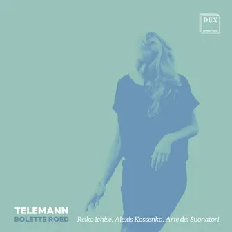 Telemann: Recorder Music by Bolette Roed