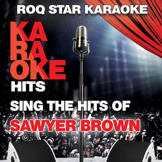 Thank God For You (Originally Performed by Sawyer Brown) - Karaoke Version