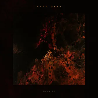 Dark by Vaal Deep