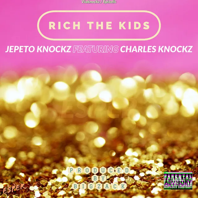 Rich The Kids