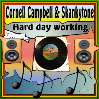 Hard Day Working by Skankytone