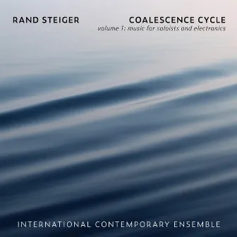 Rand Steiger: Coalescence Cycle, Vol. 1 by Rand Steiger