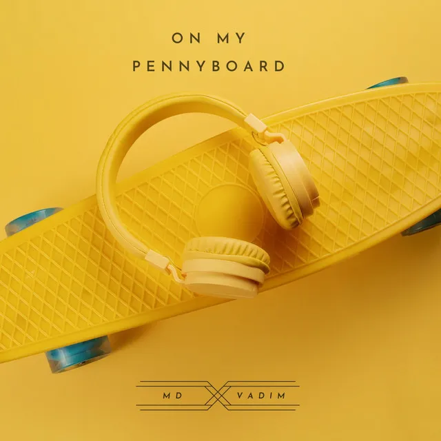 On My Pennyboard