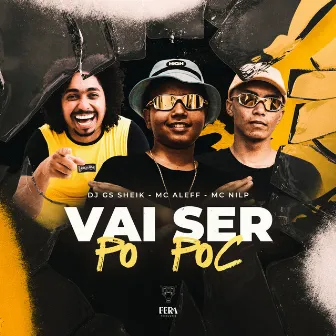 Vai Ser Po Poc by MC NILP