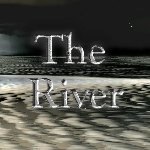 The River