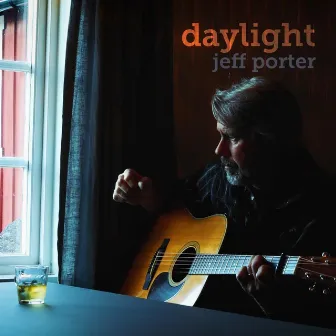 Daylight by Jeff Porter