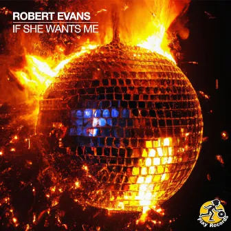 If She Wants Me by Robert Evans