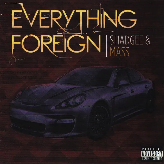 Everything Foreign (feat. Yung Lott) - Single