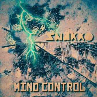 MIND CONTROL by Snakko