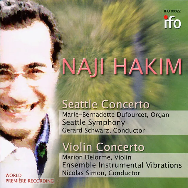 Naji Hakim: Seattle Concerto, Violin Concerto