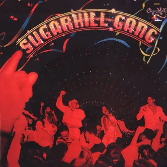 The Sugarhill Gang by The Sugarhill Gang