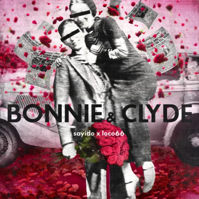 Bonnie & Clyde