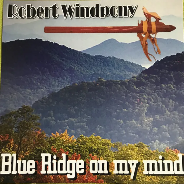 Blue Ridge on My Mind (Deluxe Edition)