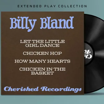 The Extended Play Collection by Billy Bland