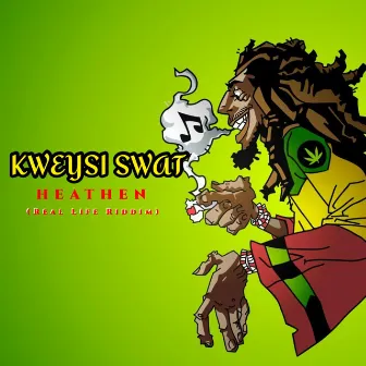 Heathen by Kweysi Swat