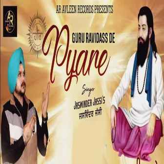 Guru Ravidas De Pyare by Jaswinder Jassi