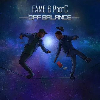 Off Balance by Fame & PdotC