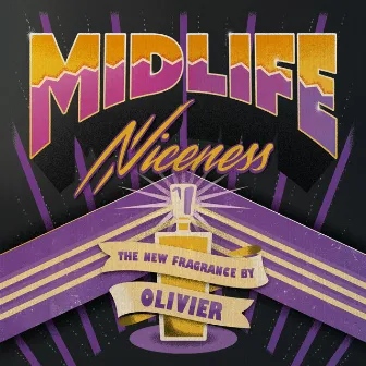 Midlife Niceness by Olivier