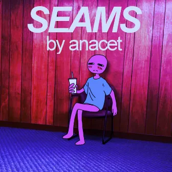 SEAMS by Anacet