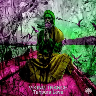 Tanpura Love by Viking Trance