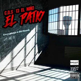 El Patió by C.D.S 13 El Niño