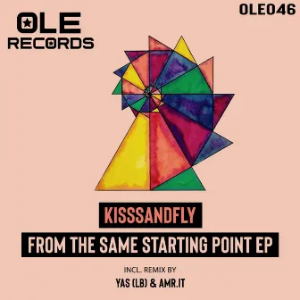 From The Same Starting Point EP by KisssandFly