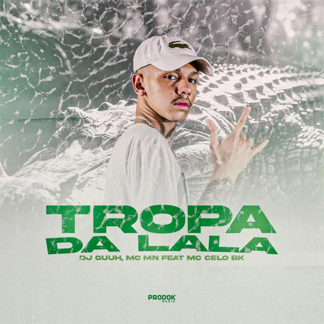 Tropa da Lalá