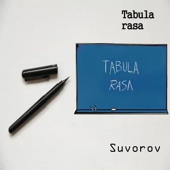 Tabula Rasa by Suvorov