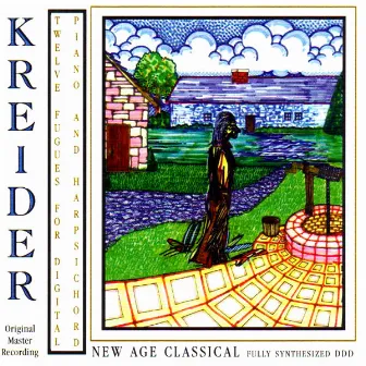 Twelve Fugues For Digital Piano And Harpsichord by Kreider