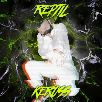 Reptil by KEROSS