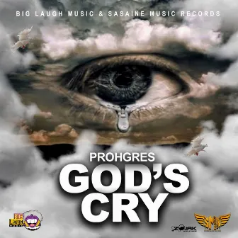 God's Cry - Single by Prohgres