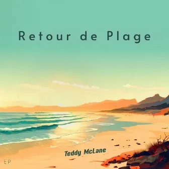 Retour De Plage by Teddy McLane