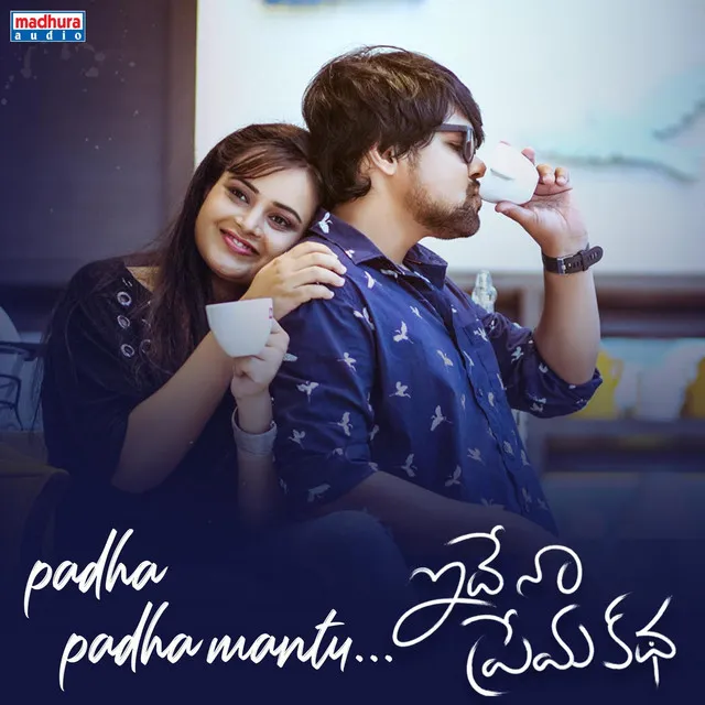 Padha Padha Mantu - From "Idhe Naa Prema Katha"