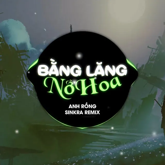 Bằng Lăng Nở Hoa - SinKra Remix