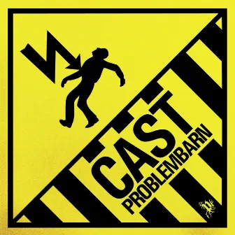 Problembarn by Cast