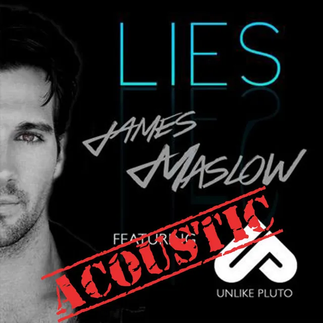 Lies (Acoustic) [feat. Unlike Pluto]