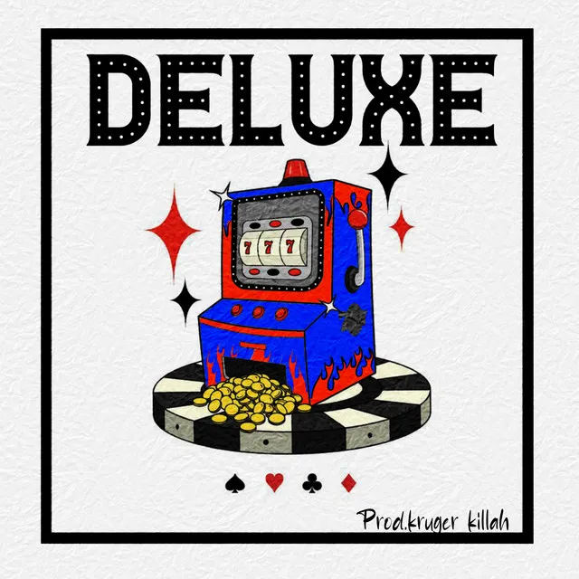 Deluxe