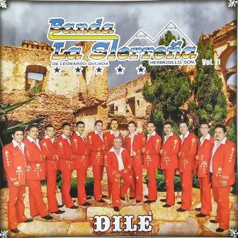 Dile (Banda) by Banda La Sierreña