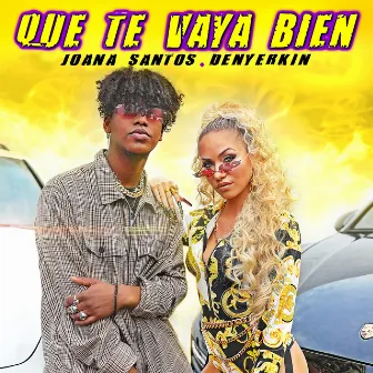 Que Te Vaya Bien by Denyerkin