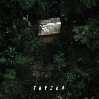 Tuyuka by Malvae